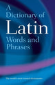 Dictionary of Latin Words and Phrases