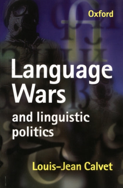 Book cover of: Language Wars and Linguistic Politics
