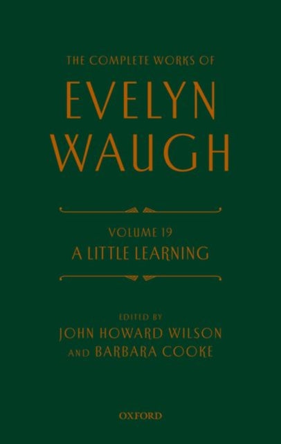 The Complete Works of Evelyn Waugh: A Little Learning