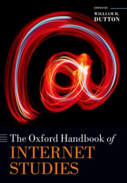 Book cover of: Oxford Handbook of Internet Studies