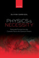 Book cover of: Physics and Necessity