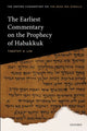 Book cover of: Earliest Commentary on the Prophecy of Habakkuk. By: Timothy H. Lim