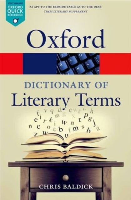 Oxford Dictionary of Literary Terms 9780198715443 Chris Baldick
