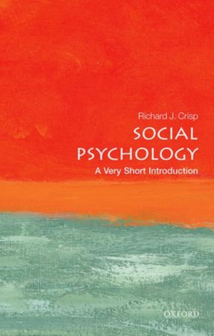 Social Psychology, A Very Short Introduction