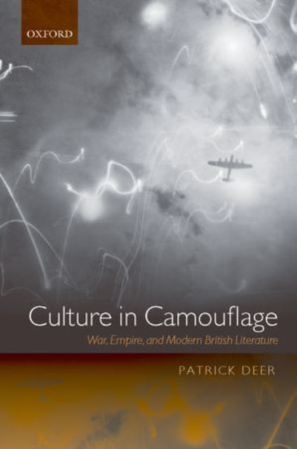 Book cover of: Culture in Camouflage. By: Patrick Deer