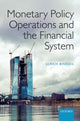 Book cover of: Monetary Policy Operations and the Financial System. By: Ulrich Bindseil