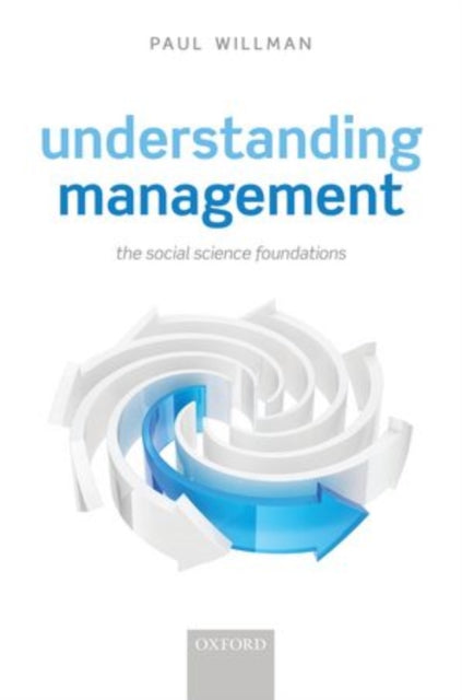 Book cover of: Understanding Management. By: Paul Willman