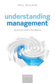 Book cover of: Understanding Management. By: Paul Willman