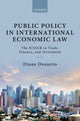 Book cover of: Public Policy in International Economic Law. By: Diane Desierto