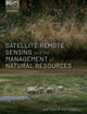 Book cover of: Satellite Remote Sensing and the Management of Natural Resources. By: Nathalie Pettorelli