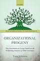 Book cover of: Organizational Progeny. By: Tana Johnson