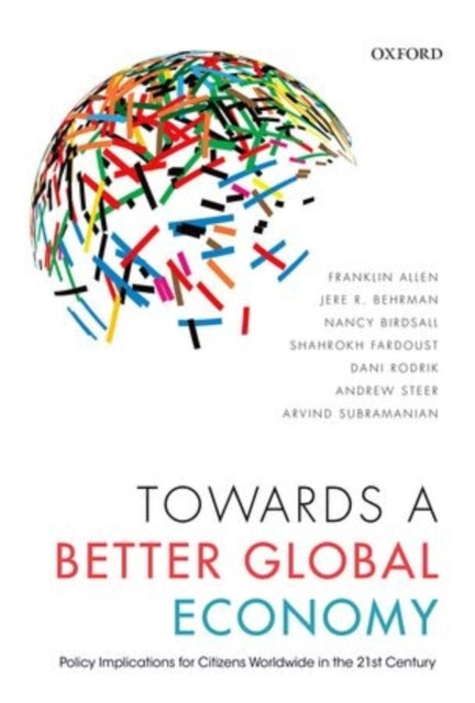 Book cover of: Towards a Better Global Economy