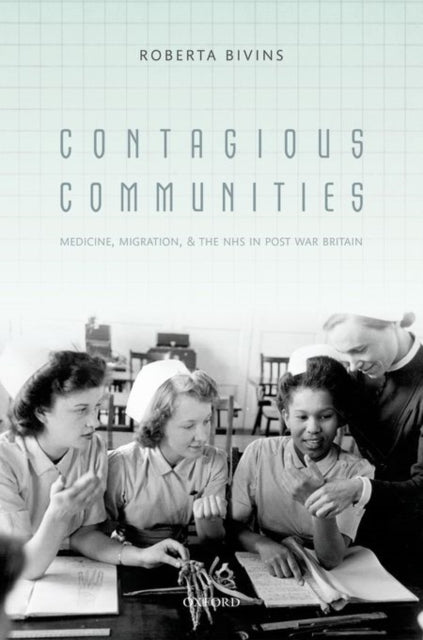 Book cover of: Contagious Communities. By: Roberta Bivins