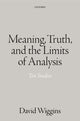 Book cover of: Meaning, Truth, and the Limits of Analysis. By: David Wiggins