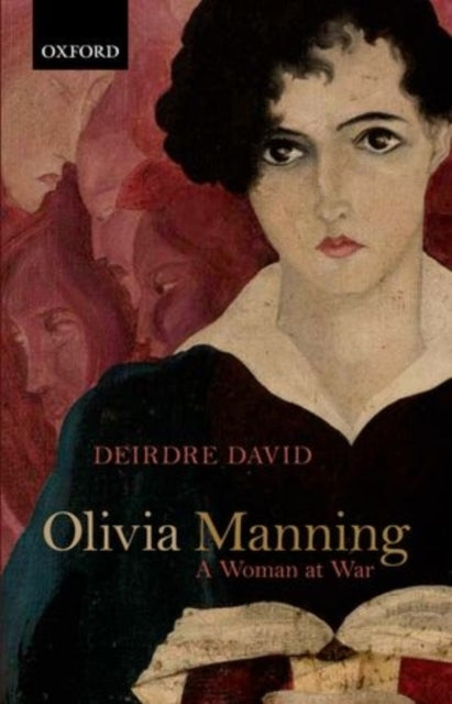 Book cover of: Olivia Manning. By: Deirdre David