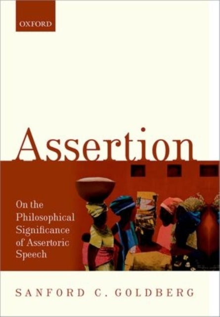 Book cover of: Assertion. By: Sanford C. Goldberg
