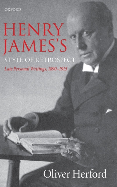 Book cover of: Henry James's Style of Retrospect. By: Oliver Herford