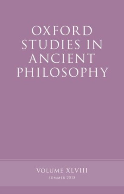 Book cover of: Oxford Studies in Ancient Philosophy, Volume 48