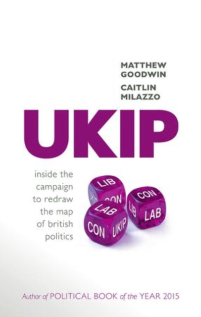 Book cover of: UKIP. By: Matthew Goodwin