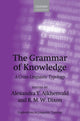 Book cover of: Grammar of Knowledge. By: Alexandra Y. Aikhenvald