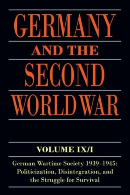 Book cover of: Germany and the Second World War. By: Ralf Blank