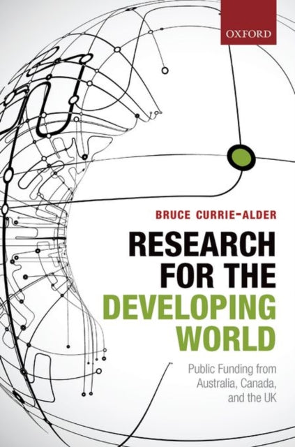 Book cover of: Research for the Developing World. By: Bruce Currie-Alder