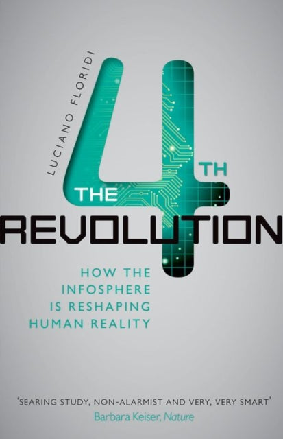 Book cover of: Fourth Revolution. By: Luciano Floridi
