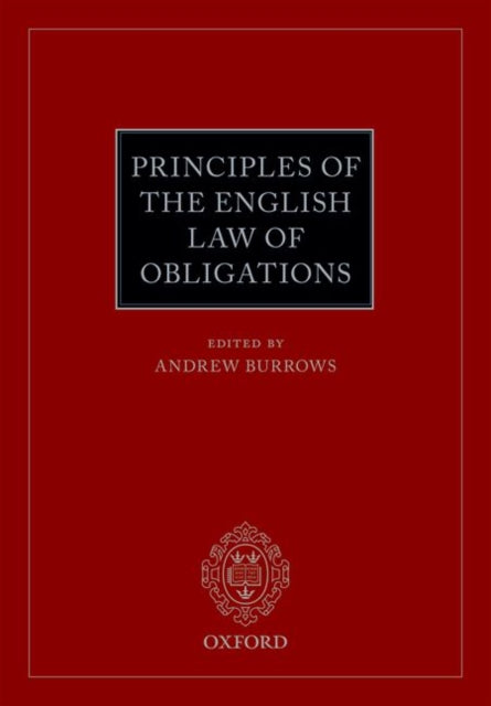 Book cover of: Principles of the English Law of Obligations. By: Andrew Burrows