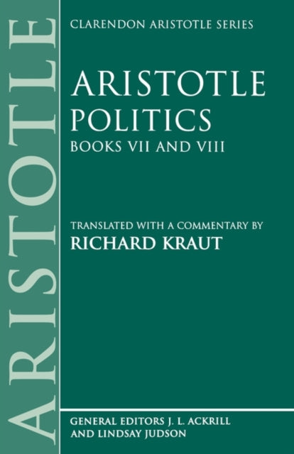 Book cover of: Politics: Books VII and VIII. By: Aristotle