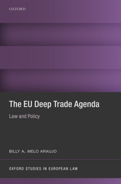 The EU Deep Trade Agenda