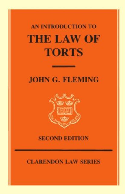 Book cover of: Introduction to the Law of Torts. By: John G. Fleming