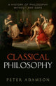 Book cover of: Classical Philosophy. By: Peter Adamson