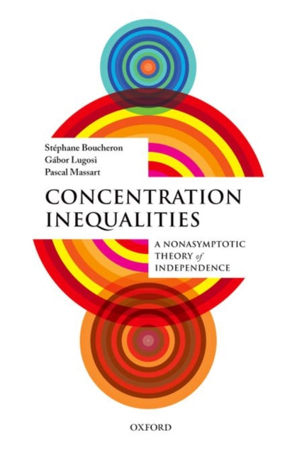 Book cover of: Concentration Inequalities. By: Stephane Boucheron