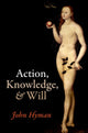 Book cover of: Action, Knowledge, and Will. By: John Hyman