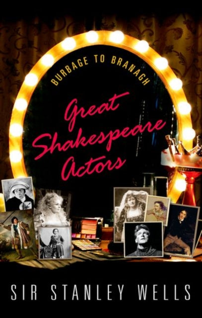 Book cover of: Great Shakespeare Actors. By: Stanley Wells