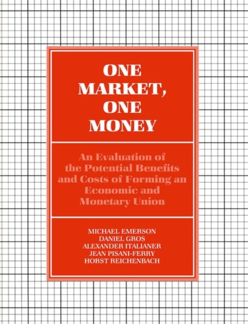 Book cover of: One Market, One Money. By: Michael Emerson