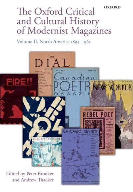 Book cover of: Oxford Critical and Cultural History of Modernist Magazines