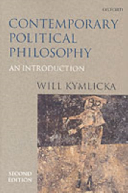 Book cover of: Contemporary Political Philosophy. By: Will Kymlicka