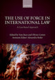 Book cover of: Use of Force in International Law. By: Tom Ruys