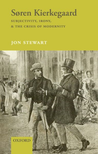 Book cover of: Søren Kierkegaard. By: Jon Stewart