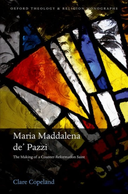 Book cover of: Maria Maddalena de' Pazzi. By: Clare Copeland