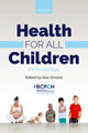 Book cover of: Health for all Children