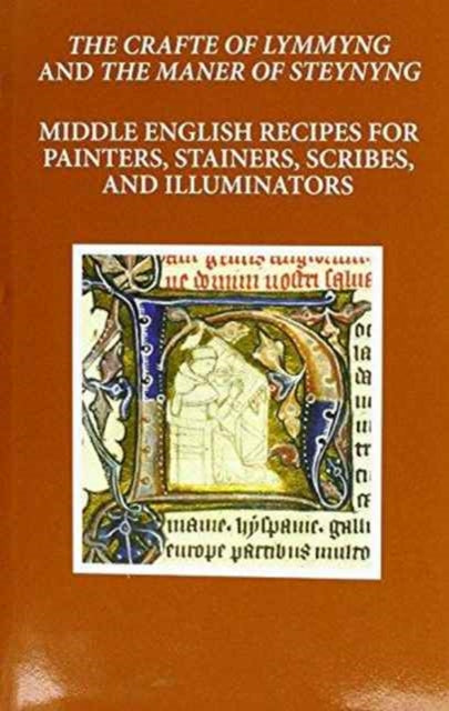 Book cover of: Craft of Lymmyng and The Maner of Steynyng. By: Mark Clarke