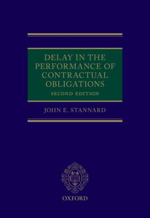 Delay in the Performance of Contractual Obligations