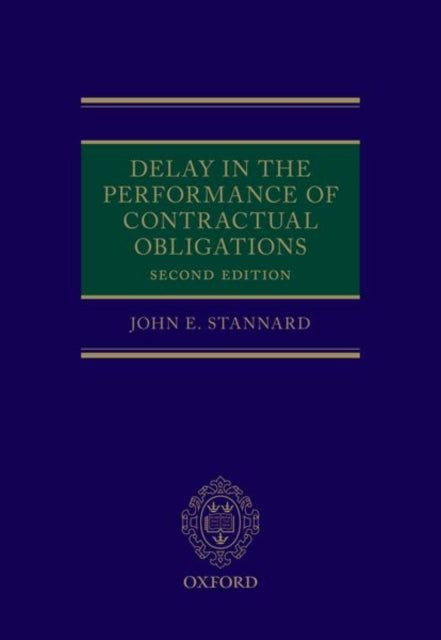 Delay in the Performance of Contractual Obligations