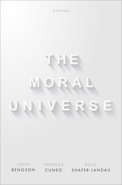 Book cover of: Moral Universe. By: John Bengson