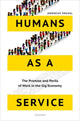 Book cover of: Humans as a Service. By: Jeremias Prassl