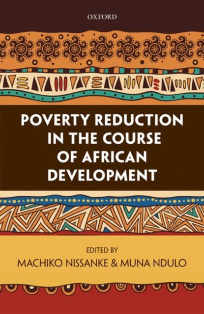 Book cover of: Poverty Reduction in the Course of African Development. By: Machiko Nissanke
