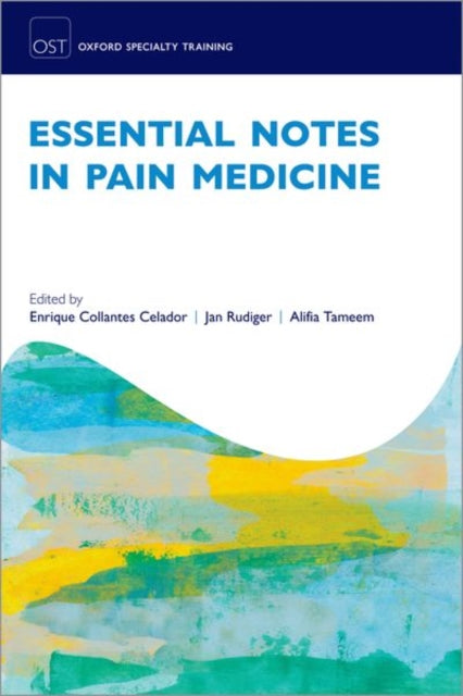Book cover of: Essential Notes in Pain Medicine. By: Enrique Collantes Celador