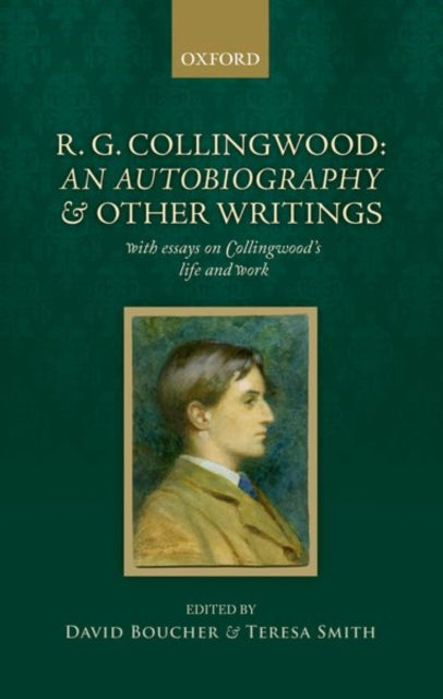 Book cover of: R. G. Collingwood: An Autobiography and other writings. By: David Boucher